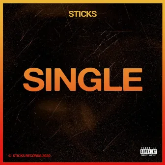 Single by Sticks