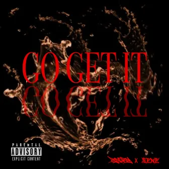 GO GET IT by BEEZY