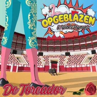 De Toreador by Wilbert Pigmans