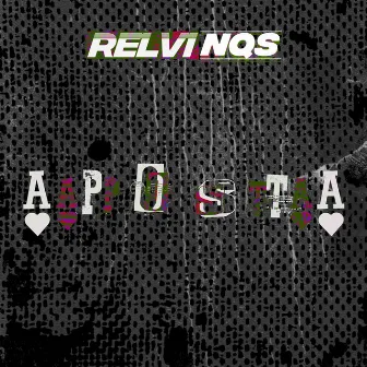 Aposta by NQS