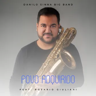 Povo Adquirido by Danilo Sinna