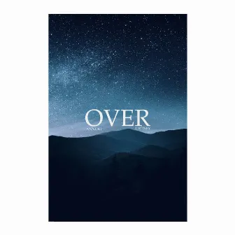 Over (Edit) by Gritsey