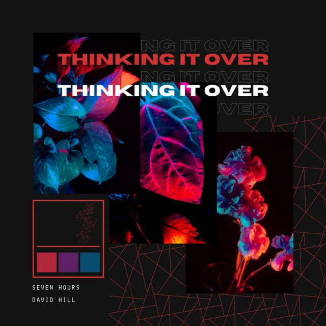 Thinking It Over (Re-edit)