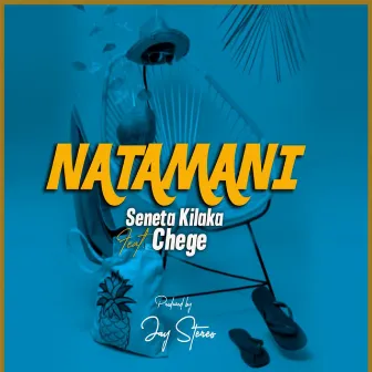 Natamani by Seneta Kilaka