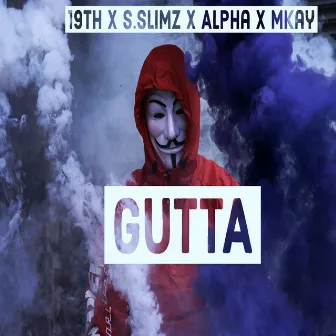 Gutta by The Alpha