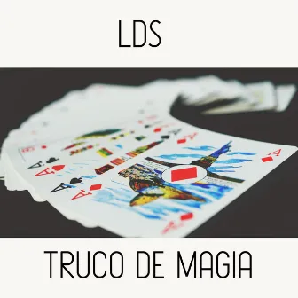 Truco de magia by LDS