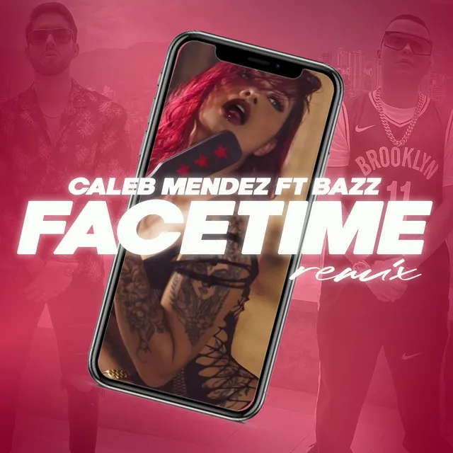 Facetime (Remix)