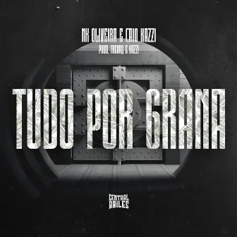 Tudo Por Grana by Caio Kazzi