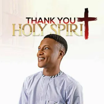 Thank You Holyspirit by BBO