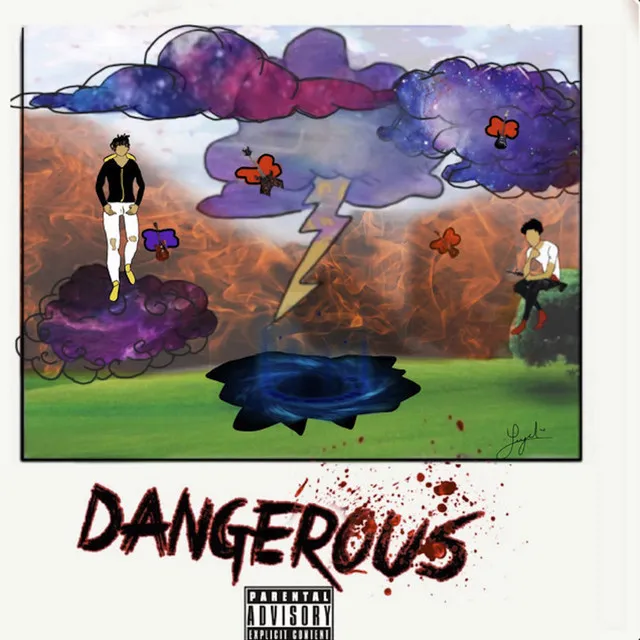 Dangerous (feat. CloutBoi TJ)