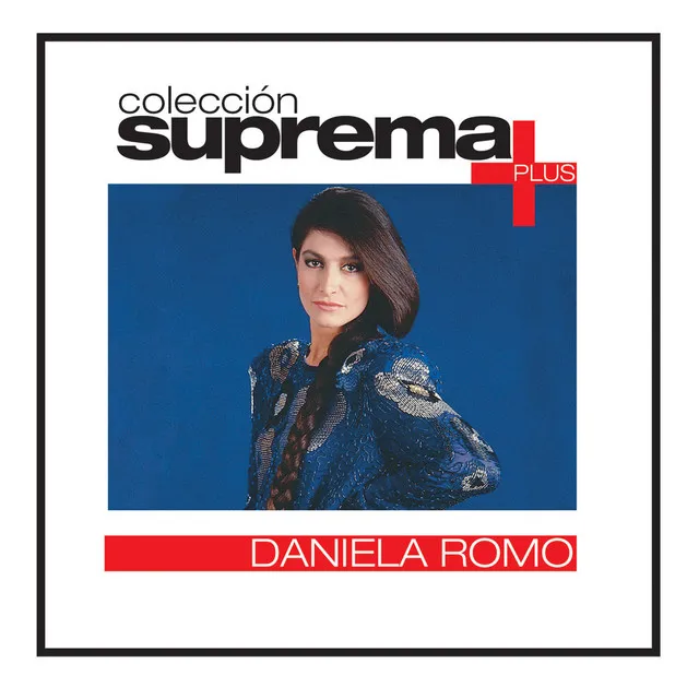 Coleccion Suprema Plus- Daniela Romo