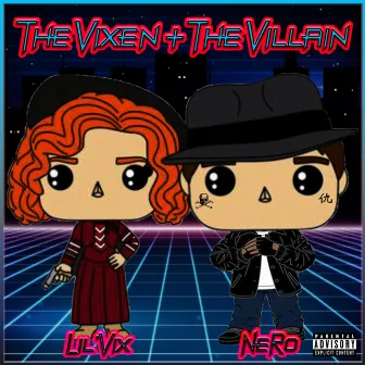 The Vixen + The Villain by Lil' Vix