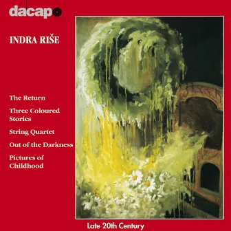 Rise: The Return / Three Coloured Stories / String Quartet by Indra Rise