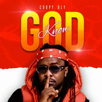 Know God by Coopy Bly