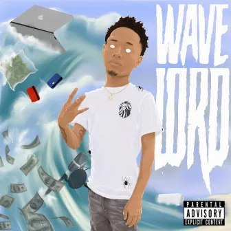 wave lord by Parkway Jai