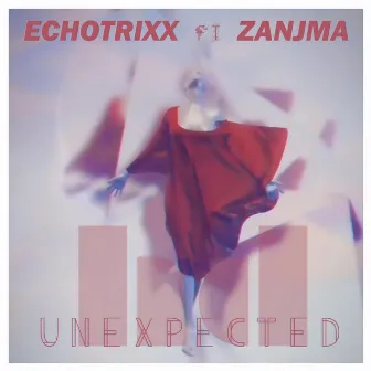 Unexpected by Echotrixx