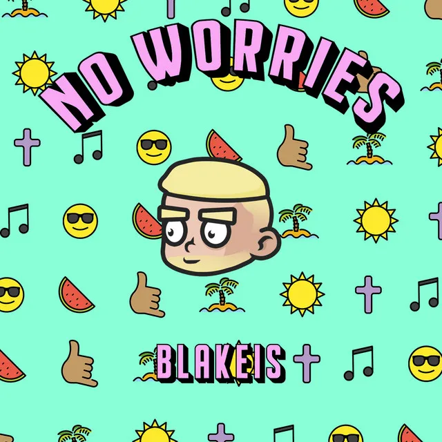 No Worries