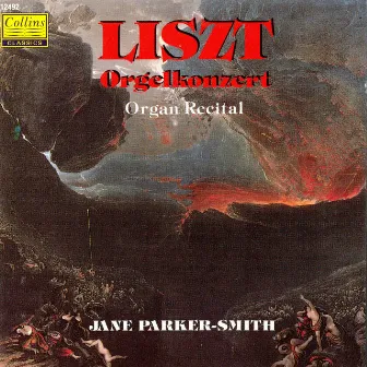 Liszt: Organ Works by Jane Parker-Smith