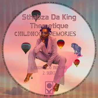 Childhood Memories by Sthabza Da King