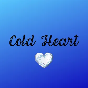 Cold Heart by Henry Jackson