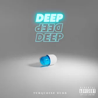 DEEP by TurQuoise Dubb