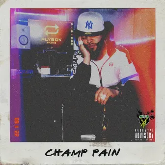 Champ Pain by Interstate Tef