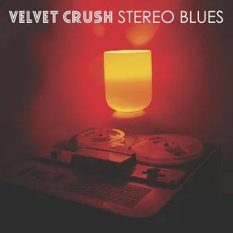 Stereo Blues by Velvet Crush