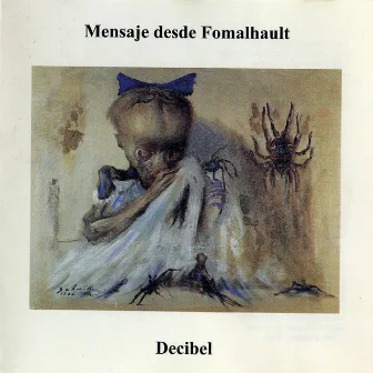 Mensaje Desde Fomalhault by Decibel