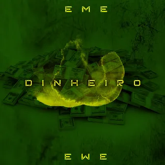 Dinheiro by Eme