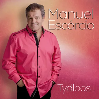 Tydloos... by Manuel Escorcio