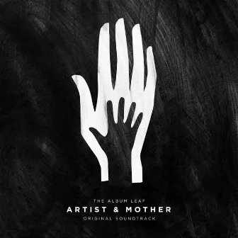 Artist & Mother (Original Motion Picture Soundtrack) by Jimmy Lavalle