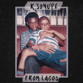 FROM LAGOS by K. Sonupe