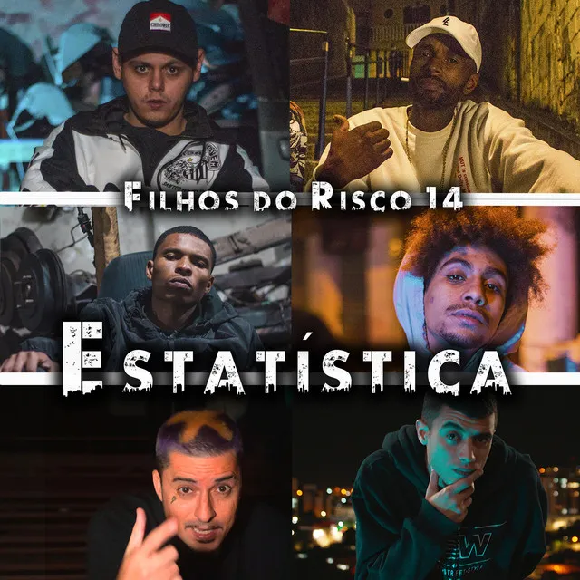 Filhos do Risco 14: Estatísticas