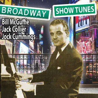 Broadway Show Tunes by Bill McGuffie