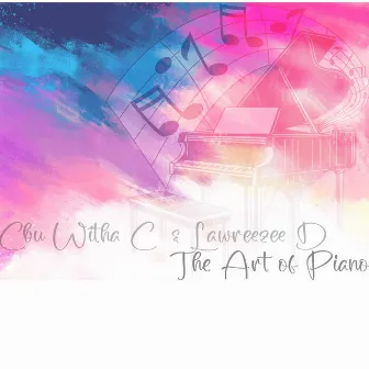 The Art Of Piano by Cbu Witha C