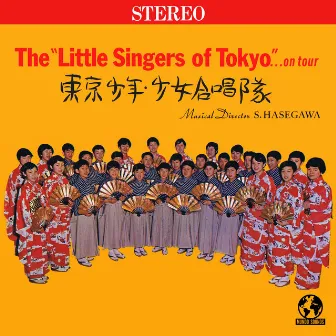 On Tour (2022 Remaster) by The Little Singers Of Tokyo