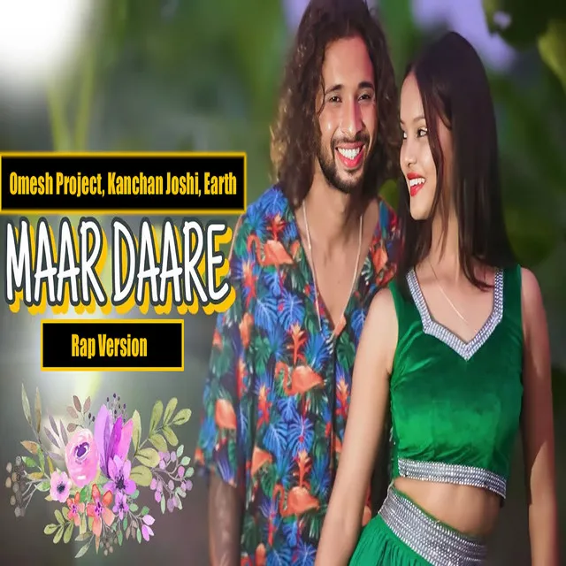 Maar Daare (Rap Version)