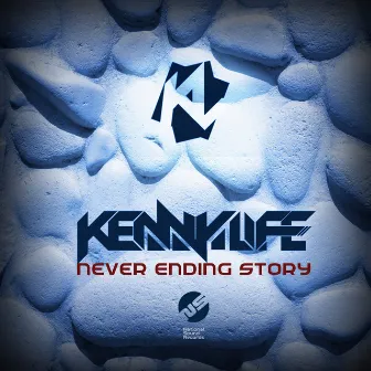 Never Ending Story by Kenny Life