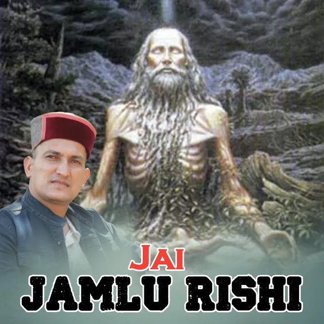 Jai Jamlu Rishi