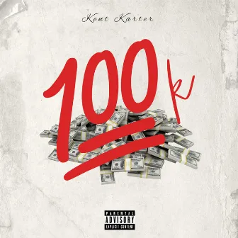 100k by Kent Karter