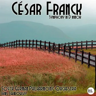 Franck: Symphony in D minor by South German Philharmonic Orchestra & Hans Swarowsky