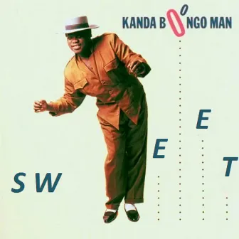 Sweet by Kanda Bongo Man