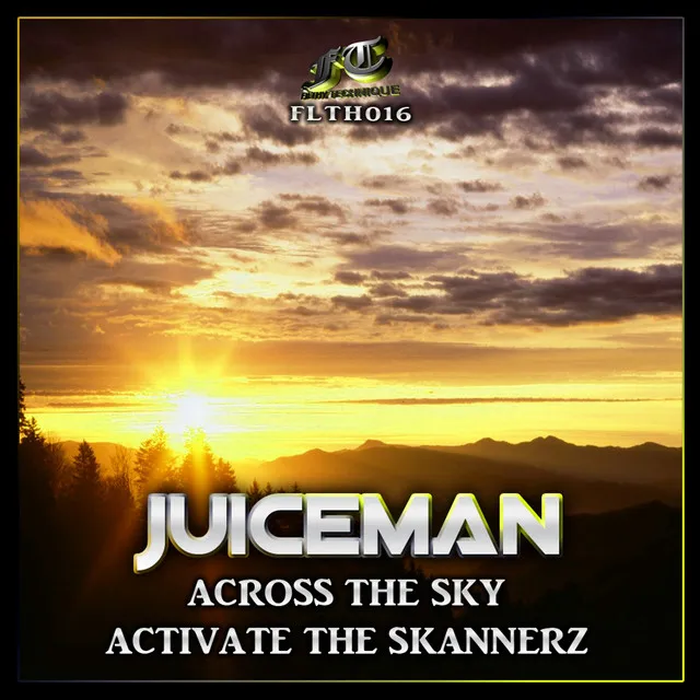 Across The Sky / Activate The Skannerz