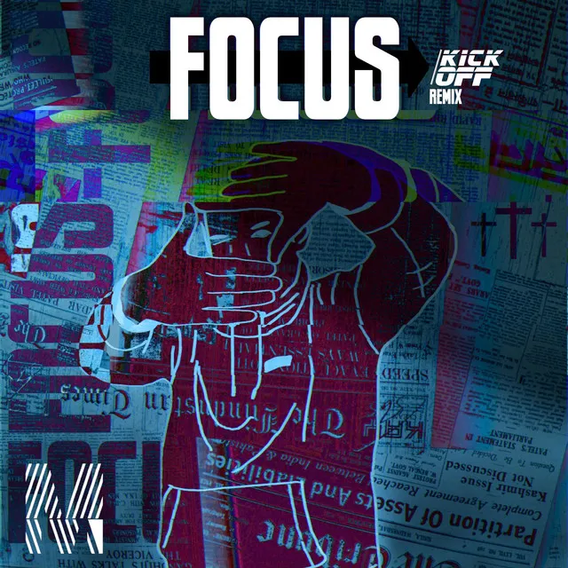 Focus - KickOff Remix