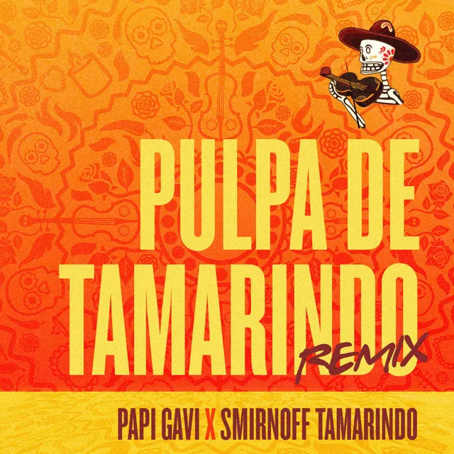 Pulpa de Tamarindo Remix