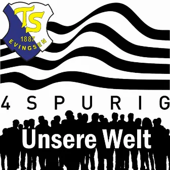 Unsere Welt (TSE) by 4Spurig