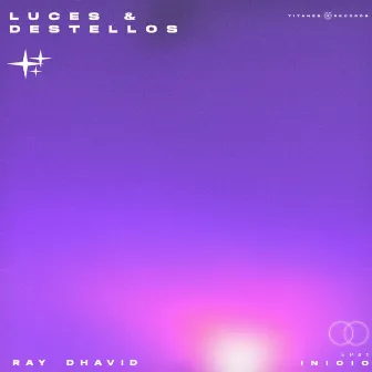 Luces & Destellos by RAY DHAVID