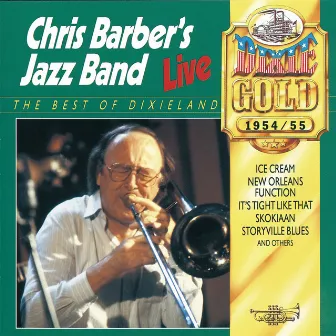 Chris Barber's Jazz Band Live In 1954 & 1955 by Chris Barber's Jazz Band