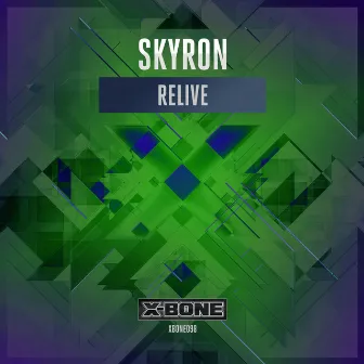 Relive by Skyron