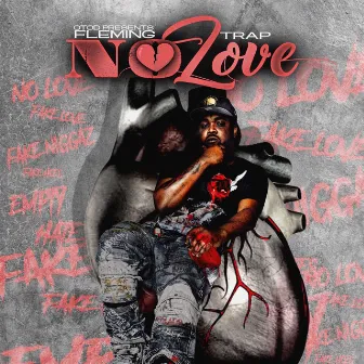 No Love by Fleming Trap